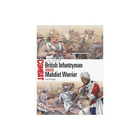 Bloomsbury Publishing PLC British Infantryman vs Mahdist Warrior (häftad, eng)