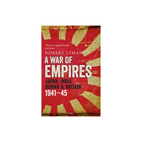 Bloomsbury Publishing PLC A War of Empires (häftad, eng)