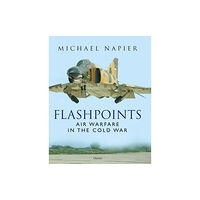 Bloomsbury Publishing PLC Flashpoints (inbunden, eng)