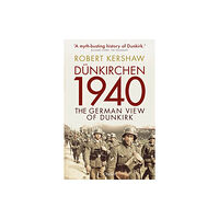 Bloomsbury Publishing PLC Dunkirchen 1940 (häftad, eng)