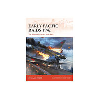 Bloomsbury Publishing PLC Early Pacific Raids 1942 (häftad, eng)