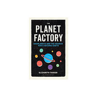 Bloomsbury Publishing PLC The Planet Factory (häftad, eng)