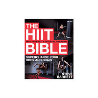 Bloomsbury Publishing PLC The HIIT Bible (häftad, eng)
