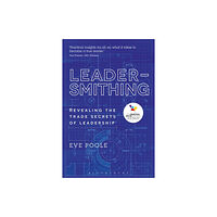Bloomsbury Publishing PLC Leadersmithing (häftad, eng)