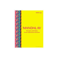 Bloomsbury Publishing PLC Mandalay (inbunden, eng)