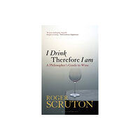 Bloomsbury Publishing PLC I Drink Therefore I Am (häftad, eng)