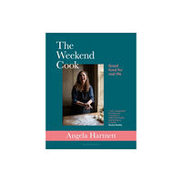 Bloomsbury Publishing PLC The Weekend Cook (inbunden, eng)