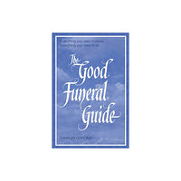 Bloomsbury Publishing PLC The Good Funeral Guide (häftad, eng)