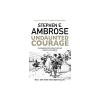 Simon & Schuster Ltd Undaunted Courage (häftad, eng)