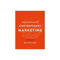 Bloomsbury Publishing PLC The Essentials of Contemporary Marketing (inbunden, eng)