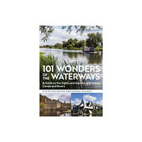 Bloomsbury Publishing PLC 101 Wonders of the Waterways (häftad, eng)
