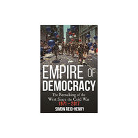 John Murray Press Empire of Democracy (häftad, eng)