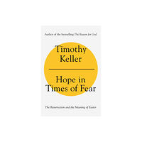 John Murray Press Hope in Times of Fear (inbunden, eng)