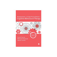 Sage Publications Ltd Assessment and Case Formulation in Cognitive Behavioural Therapy (häftad, eng)
