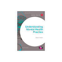 Sage Publications Ltd Understanding Mental Health Practice (häftad, eng)