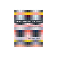 Bloomsbury Publishing PLC Visual Communication Design (häftad, eng)