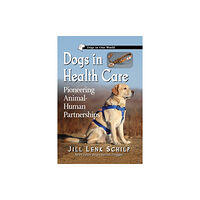 McFarland & Co Inc Dogs in Health Care (häftad, eng)