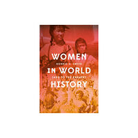 Bloomsbury Publishing PLC Women in World History (häftad, eng)