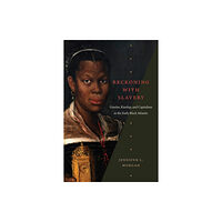 Duke university press Reckoning with Slavery (häftad, eng)