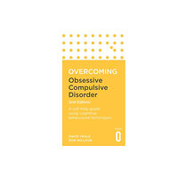 Little, Brown Book Group Overcoming Obsessive Compulsive Disorder, 2nd Edition (häftad, eng)