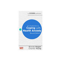 Little, Brown Book Group An Introduction to Coping with Health Anxiety (häftad, eng)