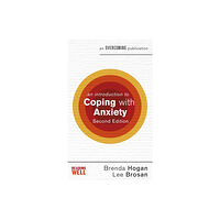 Little, Brown Book Group An Introduction to Coping with Anxiety, 2nd Edition (häftad, eng)