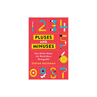 Orion Publishing Co Pluses and Minuses (häftad, eng)