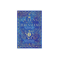 Orion Publishing Co Queens of Jerusalem (häftad, eng)