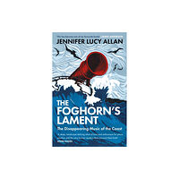 Orion Publishing Co The Foghorn's Lament (häftad, eng)
