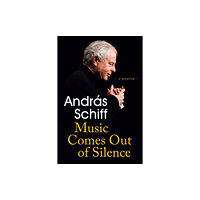 Orion Publishing Co Music Comes Out of Silence (häftad, eng)