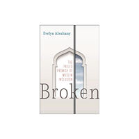 New York University Press Broken (inbunden, eng)