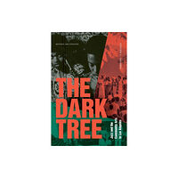 Duke university press The Dark Tree (häftad, eng)