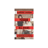 Orion Publishing Co Access All Areas (inbunden, eng)