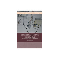 Edinburgh university press Cemberlitas Hamami in Istanbul (häftad, eng)