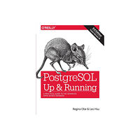 O'Reilly Media PostegreSQL: Up and Running, 3e (häftad, eng)