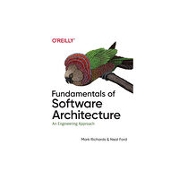 O'Reilly Media Fundamentals of Software Architecture (häftad, eng)