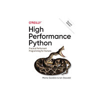 O'Reilly Media High Performance Python (häftad, eng)