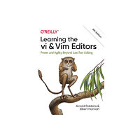 O'Reilly Media Learning the vi and Vim Editors (häftad, eng)