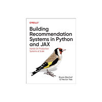 O'Reilly Media Building Recommendation Systems in Python and Jax (häftad, eng)