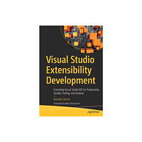 APress Visual Studio Extensibility Development (häftad, eng)