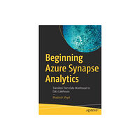 APress Beginning Azure Synapse Analytics (häftad, eng)