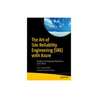 APress The Art of Site Reliability Engineering (SRE) with Azure (häftad, eng)