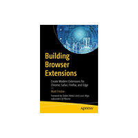 APress Building Browser Extensions (häftad, eng)