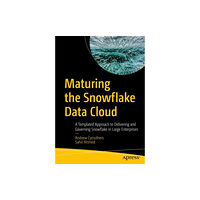 APress Maturing the Snowflake Data Cloud (häftad, eng)