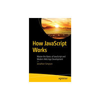 APress How JavaScript Works (häftad, eng)