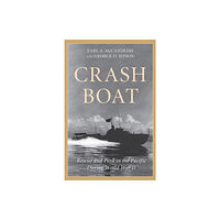 Rowman & littlefield Crash Boat (häftad, eng)