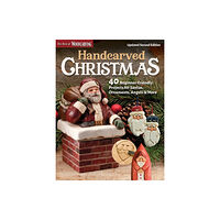 Fox Chapel Publishing Handcarved Christmas, Updated Second Edition (häftad, eng)