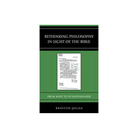 Lexington books Rethinking Philosophy in Light of the Bible (häftad, eng)