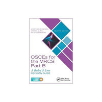 Taylor & francis inc OSCEs for the MRCS Part B (häftad, eng)