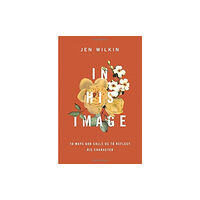 Crossway Books In His Image (häftad, eng)